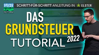 Grundsteuerreform 2022 Grundsteuererklärung ausfüllen Elster – Ausfüllhilfe Grundsteuer 2022 Elster [upl. by Nimsay592]