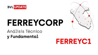 📢📝BVL Update  Análisis Técnico amp Fundamental  Ferreycorp FERREYC1 [upl. by Coulombe168]