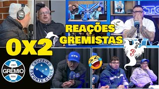 AS MELHORES REAÇÕES GREMISTAS GRÊMIO 0x2 CRUZEIRO  O GRÊMIO VAI CAIR [upl. by Nottirb]