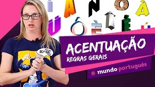 ✍ Acentuação Gráfica regras gerais  Gramática  Mundo Português  ENEM [upl. by Shepp96]