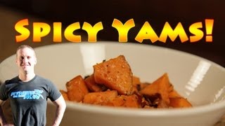 Spicy Yams Recipe  A Healthy Way to Cook with Coconut Oil [upl. by Latrice]