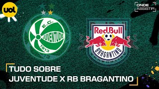 JUVENTUDE X RB BRAGANTINO ONDE ASSISTIR TRANSMISSÃO AO VIVO E HORÁRIO PELO BRASILEIRÃO [upl. by Kimble714]