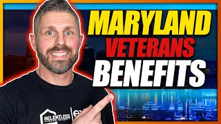 7 Veteran Benefits You Should Know About In Maryland [upl. by Ellerrehc]