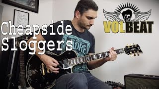 Volbeat  Cheapside Sloggers  GUITAR COVER NEW SONG 2019 [upl. by Enyrhtak]