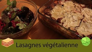 Recette n°9  Lasagnes végétaliennes  VEGAN [upl. by Vedis702]