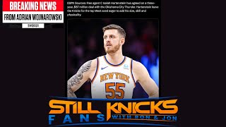 Hartenstein Gets The Bag From OKC What Do The Knicks Do Now [upl. by Adnilasor]