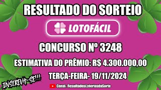 🍀 Resultado do Sorteio da Lotofácil Concurso nº 3248  Confira os Números Sorteados hoje 19112024 [upl. by Naam]