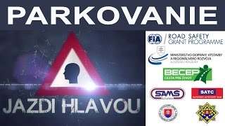 JAZDI HLAVOU  13 Parkovanie [upl. by Peper113]