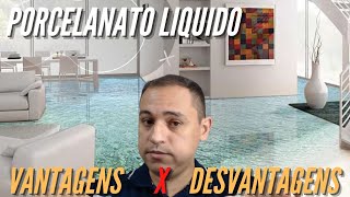 Porcelanato Líquido Vantagens e desvantagens [upl. by Nuahsyt]