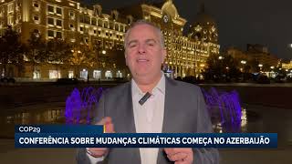 COP29 conferência sobre mudanças climáticas começa no Azerbaijão [upl. by Hinch]