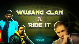 Wusang clan x Ride it DankRishu arpitbaala jayseanworldwide [upl. by Ezarras]