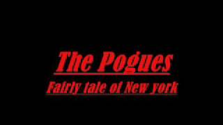 ♫ The Pogues Fairy tale of new York Lyrics [upl. by Holman]