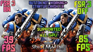 How To Install FSR 3 FG IN Warhammer 40000 Space Marine 2 All Gpu [upl. by Yadnil]