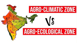 Agroecological zone VS Agroclimatic zone [upl. by Swanhildas]