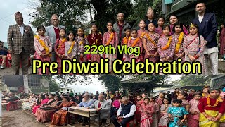 229th Vlog ll Pre Diwali Celebration ll Ranka SrSecSchool ll Gangtok Sikkim India [upl. by Esilram]