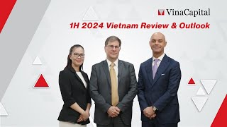 1H 2024 Vietnam Review amp Outlook [upl. by Torie]