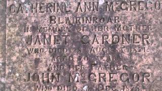 Catherine Ann McGregor Gravestone Comrie Perthshire Scotland [upl. by Gonyea]