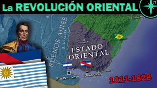 🇺🇾⚔️🇪🇸🇦🇷🇧🇷 La REVOLUCIÓN ORIENTAL e INDEPENDENCIA URUGUAYA [upl. by Gennifer]