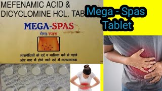 Mega Spas tablet  mefenamic acid amp dicyclomine hcl  special for period pain [upl. by Fridell846]