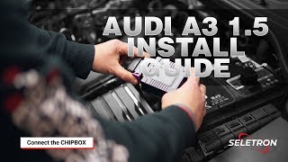 Audi A3 35 15 TFSI  CHIPBOX® Chip Tuning Install Guide  Seletron Performance [upl. by Shelden]