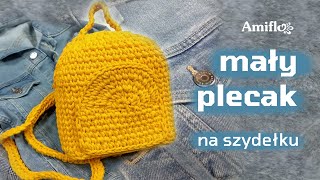 Mały plecak  torebka na szydełku  How to crochet small backpack  bag [upl. by Frum84]