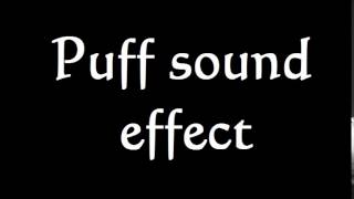 Puff pff Sound Effect For Free  Puff Pff Geräusch Poof Sound [upl. by Assili31]