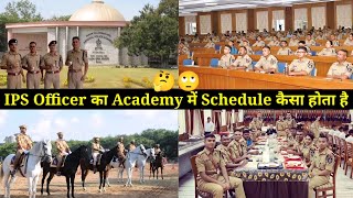 IPS Officer Daily Schedule at Training Academy । SVPNPA Full Day Schedule । Daily Routine in SVPNPA [upl. by Hallett719]