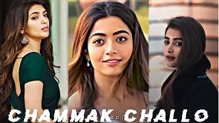 CHAMMAK CHALLO EDIT FT SREELEELA × RASHMIKA NANDANA × POOJA HAKDA EDIT HOT EDIT [upl. by Oilasor784]