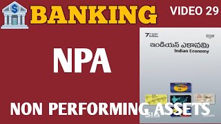 BANKINGNON PERFORMING ASSETSINDIAN ECONOMYAPPSC TSPSC GROUP 123RRB NTPC ALP RPFDSC POLICE CGL [upl. by Nymsaj]