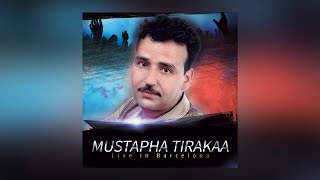 Mindayis Di Belgica  Mustapha Tirakaa  Live in Barcelona Official Audio [upl. by Naimaj]