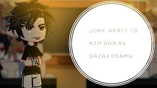 Jinx react to Kim Dan past as Dazai OsamuGacha ClubBSDPart 1 [upl. by Terrene]