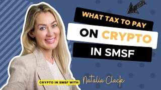 Taxation of Crypto in SMSFs What You NEED to Know [upl. by Ilatfan940]