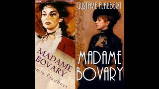 Madame Bovary de Gustave Flaubert  Mi Novela Favorita Audiolibro 🔉 [upl. by Akiram261]