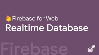 06 Firebase Realtime Database  Firebase For Web  TechFerment [upl. by Falito]