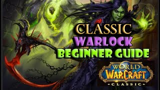 Classic Warlock Beginner Guide [upl. by Knowlton115]