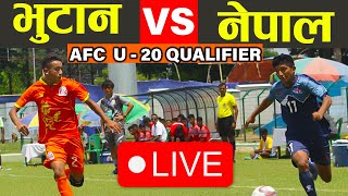 🔴 LIVE  Bhutan vs nepal  AFC U20 Asia cup Qualifiers 2023  Nepal U 20 Mens vs Butan U20 Mens [upl. by Norabal359]