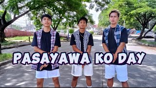 PASAYAWA KO DAY  CHA CHA REMIX  DANCE FITNESS  ACCLA BROS [upl. by Nosille228]