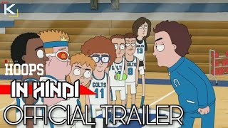 HOOPS Hindi Dubbed Official Trailer  Animated Series  KatMovieHD [upl. by Eugenia]