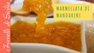 MARMELLATA MANDARINI [upl. by Tnomal]