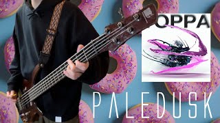 Paledusk  “TOPPA” ベース弾いてみた bass cover [upl. by Morentz994]