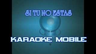 Si tu no estas aqui Rosana Karaoke KARAOKE2COM [upl. by Schulman]