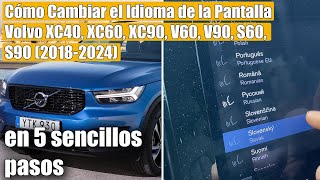 Cómo cambiar el idioma de la pantalla del Volvo XC40 XC60 XC90 V60 V90 S60 S90 20182024 [upl. by Eiddal]