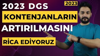 2023 DGS KONTENJANLARI ARTIRILSIN [upl. by Heimlich]