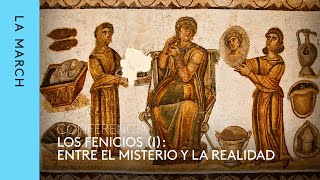 Los fenicios I entre el misterio y la realidad · La March [upl. by Latif775]