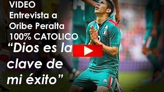 Oribe Peralta su fe en Dios y en su fe católica [upl. by Egiarc]