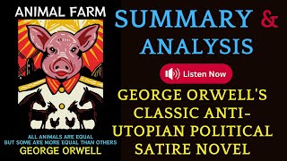 A Summary and Analysis of Animal Farm by George Orwell  AudioBook booktube [upl. by Boaten]