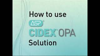 Cidex OPA  SJMC RT Resource Videos [upl. by Tsepmet]