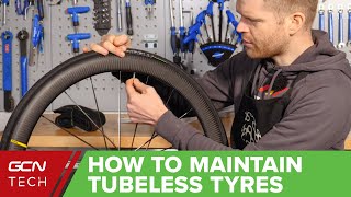 How To Maintain Your Tubeless Tyres  GCN Tech Maintenance Monday [upl. by Nyllij]