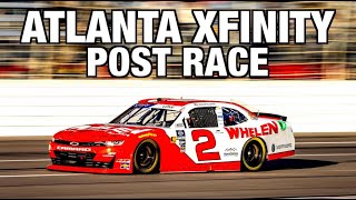 2024 XFINITY ATLANTA POST RACE  The Top Line Is OP [upl. by Nomyad]