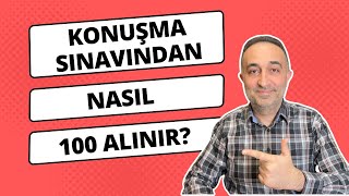 Konuşma Sınavında Yapılması ve Dikkat Edilmesi Gerekenler  Konuşma Sınavından Nasıl 100 Alınır [upl. by Koah99]